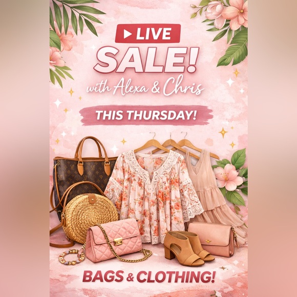 Other - 🔥 LIVE STEALS with Alexa & Chris — Bags + Clothing!